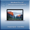 Réparation MacBook Pro A1534 : remplacement batterie