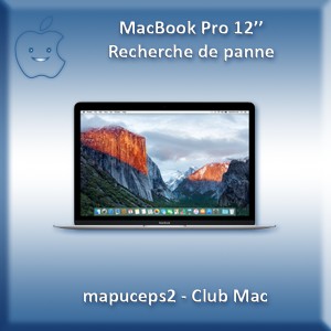 Réparation MacBook Pro A1534 : recherche de panne