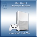 Réparation console Microsoft XBox série S : Recherche de panne