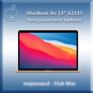 MacBook Air 13" A2337 2024 M1 - Remplacement batterie